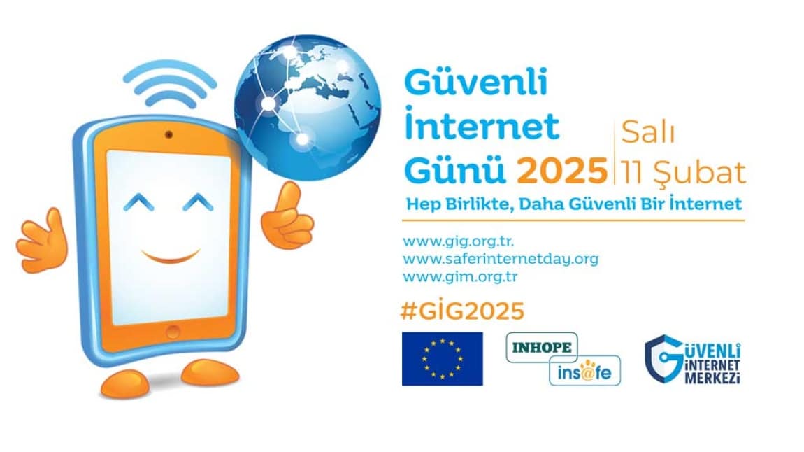 GÜVENLİ İNTERNET GÜNÜNÜ KUTLADIK